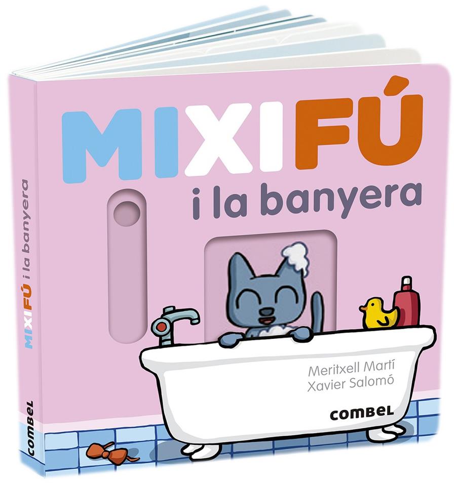 Mixifú i la banyera | Martí, Meritxell; Salomó, Xavier | Cooperativa autogestionària