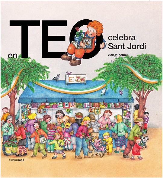 En Teo celebra Sant Jordi | Denou, Violeta | Cooperativa autogestionària