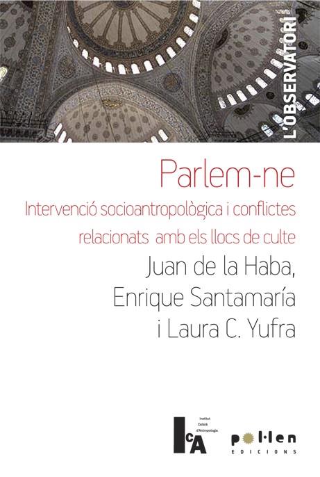 Parlem-ne | De la Haba, Juan/Santamaría, Enrique/C. Yufra, Laura