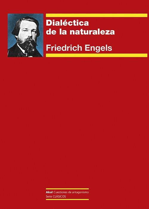 Dialéctica de la naturaleza | Engels, Friedrich | Cooperativa autogestionària