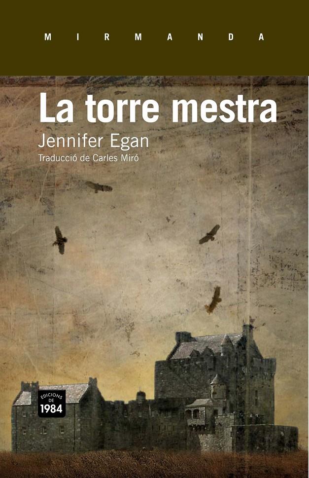La torre mestra | Egan, Jennifer
