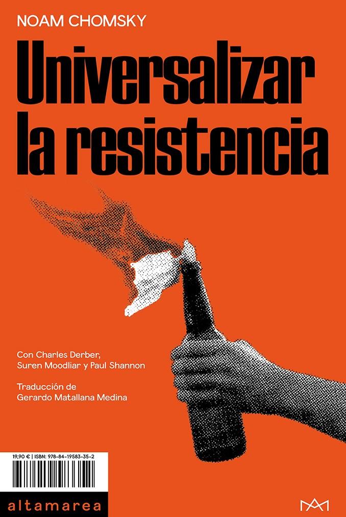 Universalizar la resistencia | Chomsky, Noam | Cooperativa autogestionària