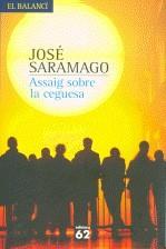 Assaig sobre la ceguesa | Saramago, José | Cooperativa autogestionària