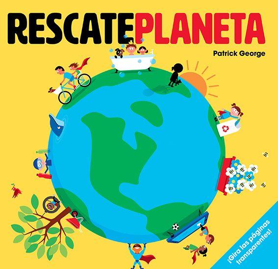 Rescate planeta | George, Patrick | Cooperativa autogestionària