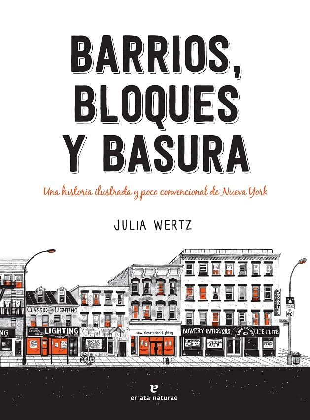 Barrios, bloques y basura | Wertz, Julia