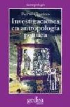 Investigaciones en antropología política | Clastres, Pierre | Cooperativa autogestionària