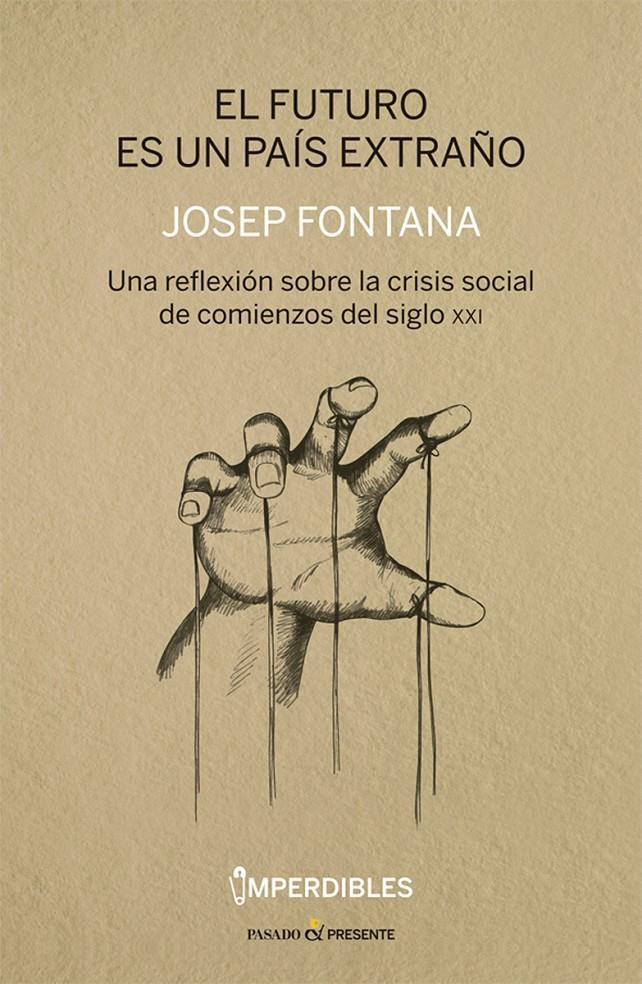El futuro es un país extraño | Fontana, Josep
