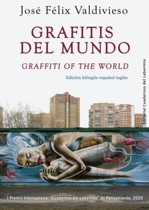 Grafitis del mundo / Graffiti of the World | Valdivieso González, José Félix | Cooperativa autogestionària