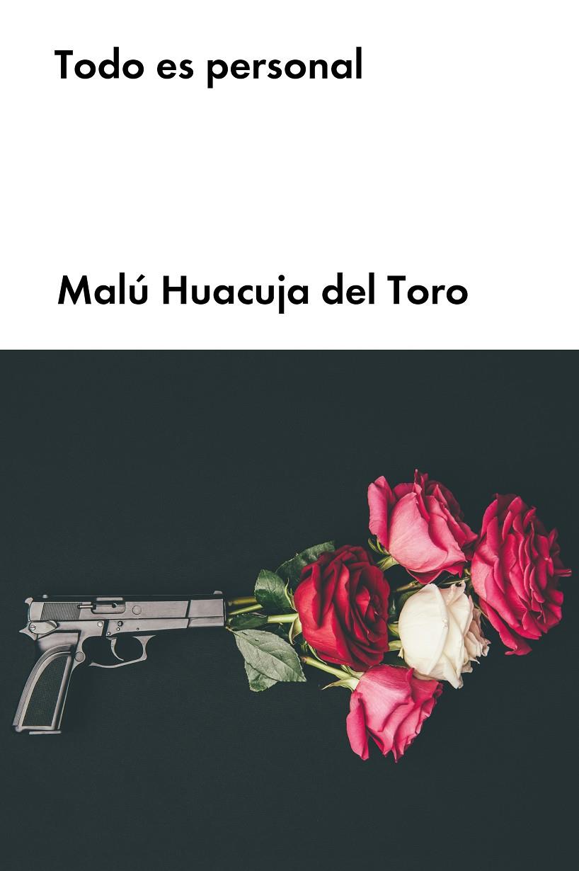 Todo es personal | Huacuja del Toro, Malú