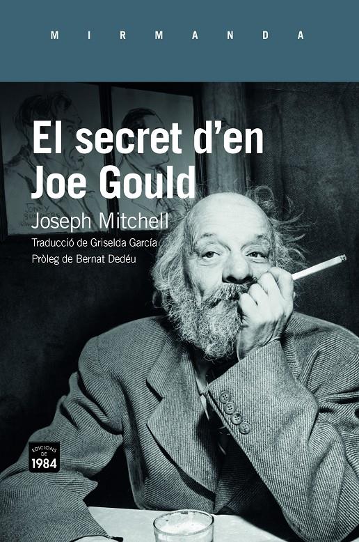 El secret d'en Joe Gould | Mitchell, Joseph | Cooperativa autogestionària