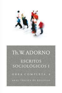 Escritos sociológicos I | Adorno, Th. W | Cooperativa autogestionària