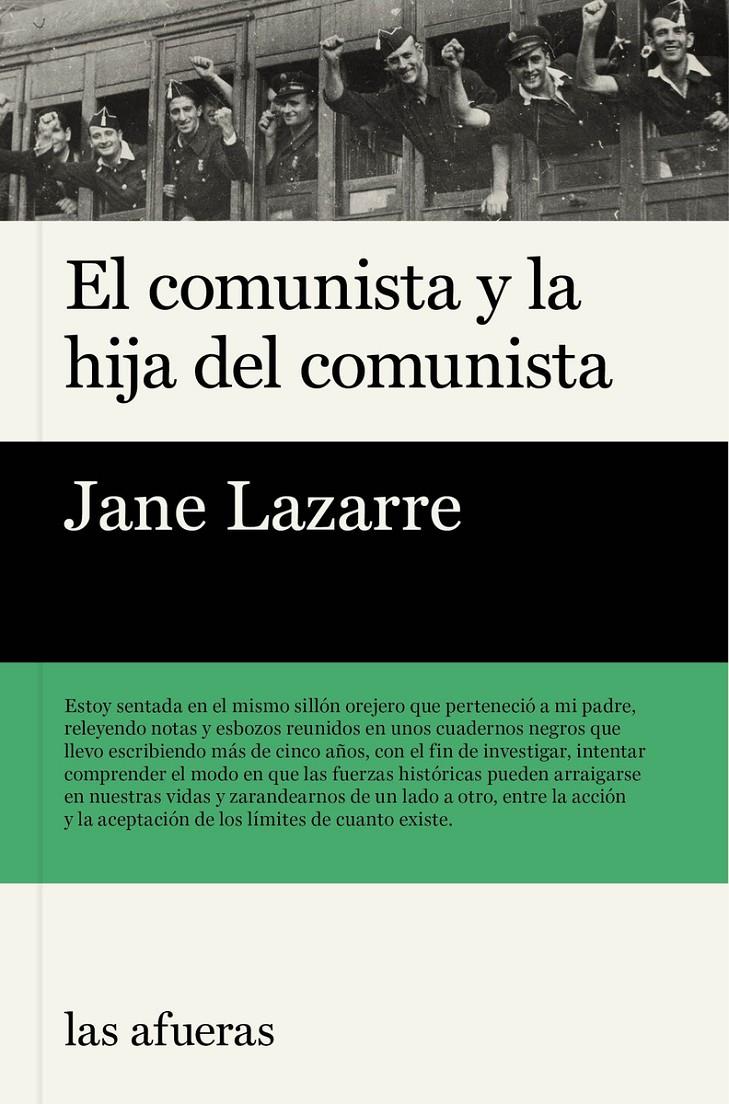 El comunista y la hija del comunista | Lazarre, Jane | Cooperativa autogestionària