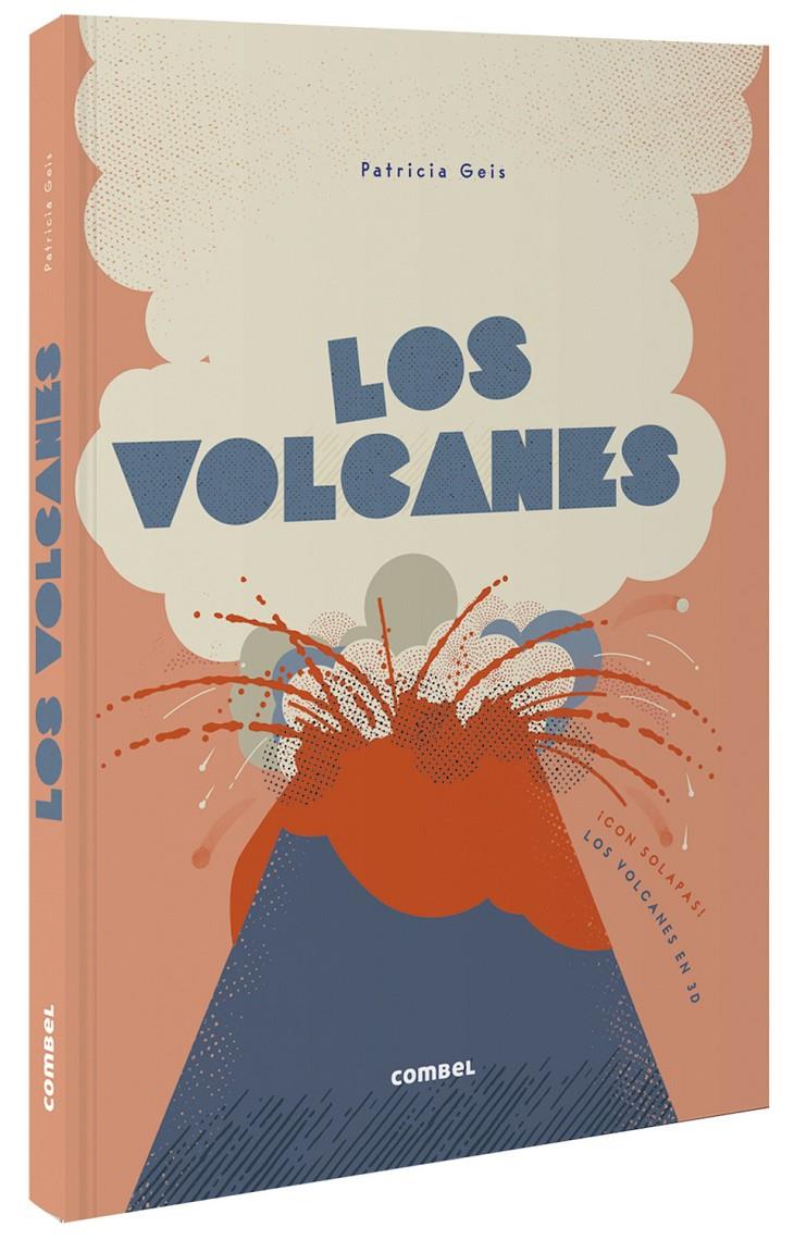 Los volcanes | Geis Conti, Patricia | Cooperativa autogestionària
