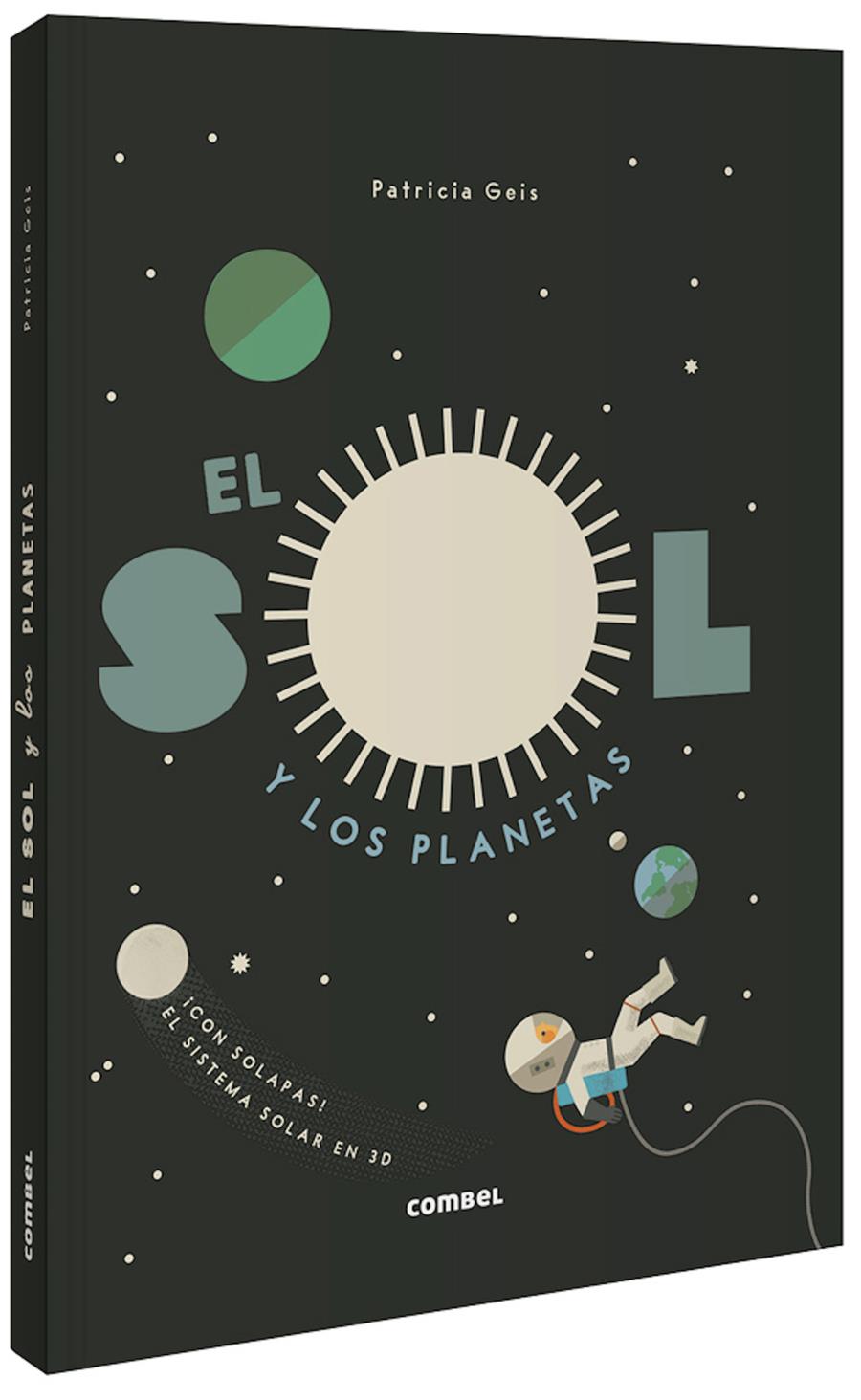 El Sol y los planetas | Geis Conti, Patricia | Cooperativa autogestionària