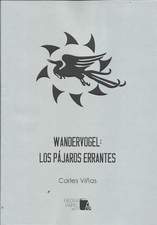 Wandervogel: los pájaros errantes | Viñas, Carles | Cooperativa autogestionària
