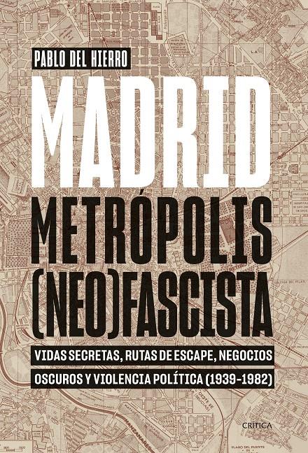 Madrid, metrópolis (neo)fascista | Hierro, Pablo del | Cooperativa autogestionària
