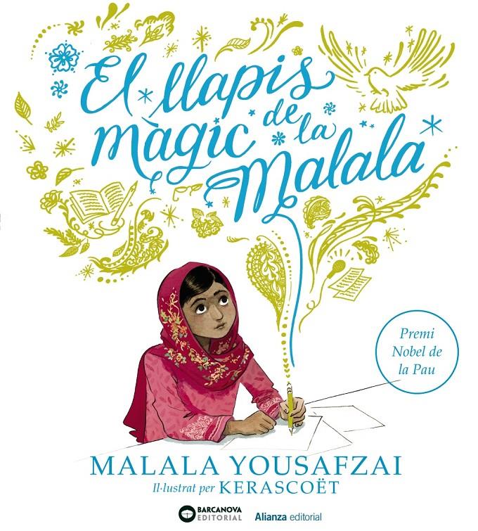 El llapis màgic de la Malala | Yousafzai, Malala | Cooperativa autogestionària