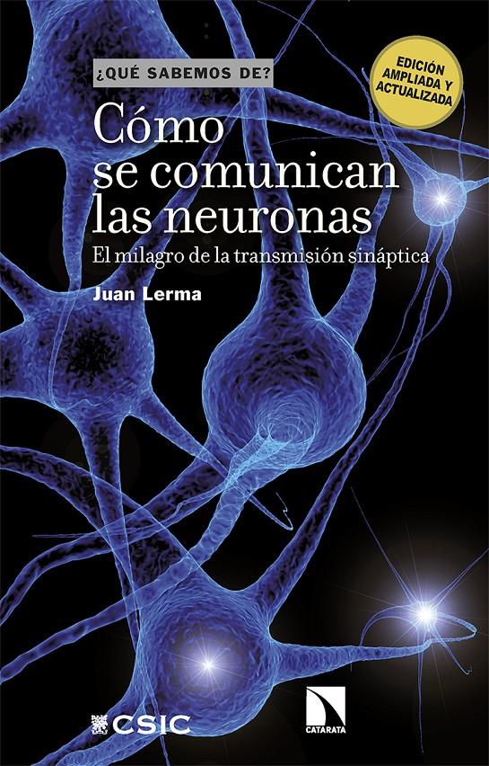 Cómo se comunican las neuronas | Lerma, Juan | Cooperativa autogestionària