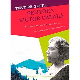Tant de gust de conèixer-la, senyora Víctor Català | DDAA | Cooperativa autogestionària