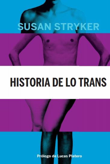 Historia de lo trans | Cooperativa autogestionària