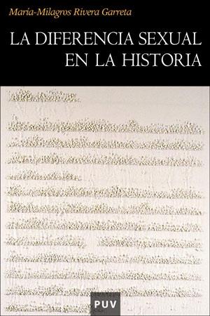 La diferencia sexual en la historia | Rivera Garretas, María-Milagros
