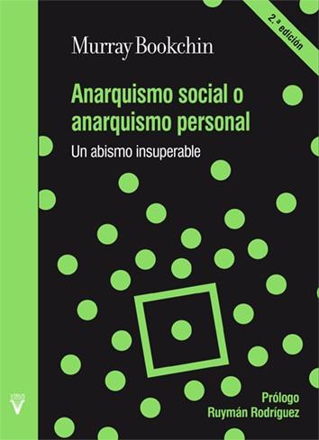Anarquismo social o anarquismo personal | Murray Bookchin | Cooperativa autogestionària