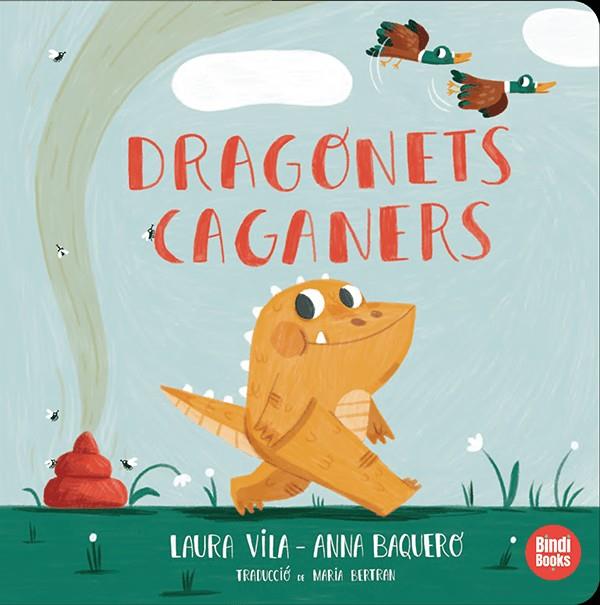 Dragonets Caganers | Vila Mejías, Laura | Cooperativa autogestionària