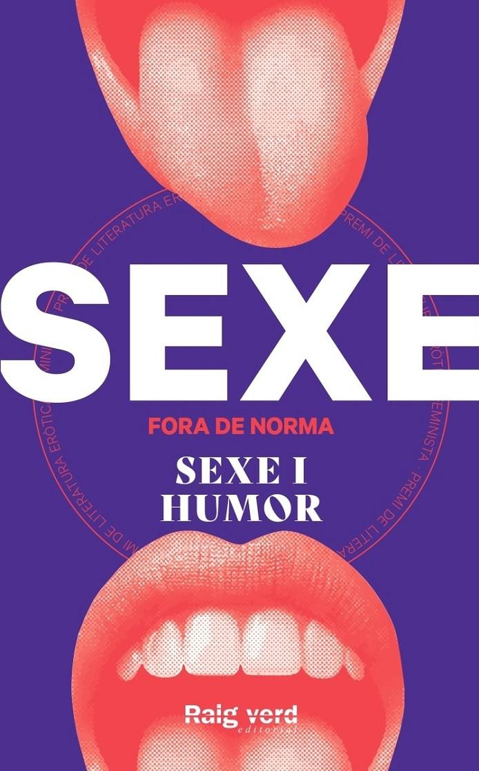Sexe fora de norma. Sexe i Humor | DDAA | Cooperativa autogestionària