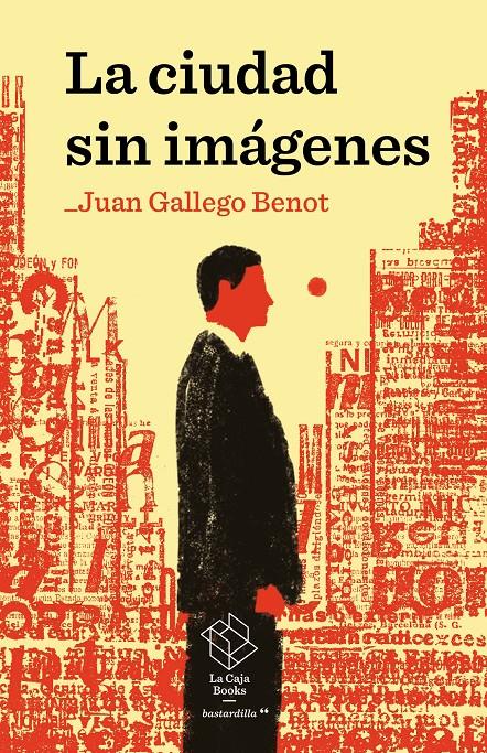 La ciudad sin imágenes | Gallego Benot, Juan | Cooperativa autogestionària