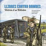 Llibres contra bombes | DDAA | Cooperativa autogestionària