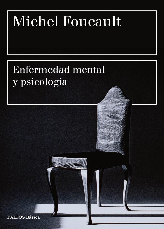 Enfermedad mental y psicología | Michel Foucault | Cooperativa autogestionària