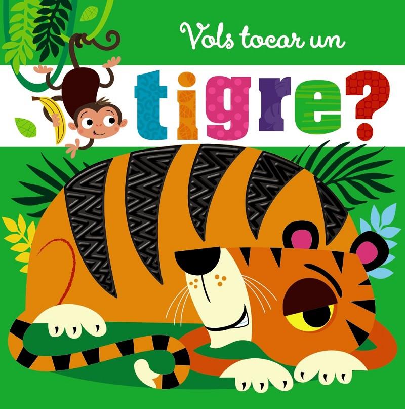 Vols tocar un tigre? | Varios Autores