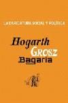 La Caricatura social y política | William Hogarth, George Grosz, Lluís Bagaria | Cooperativa autogestionària