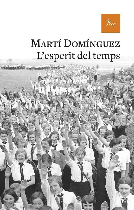 L'esperit del temps | Domínguez, Martí | Cooperativa autogestionària