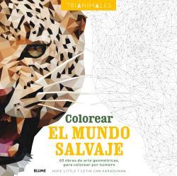 Colorear el mundo salvaje (Trianimales) | VV.AA. | Cooperativa autogestionària