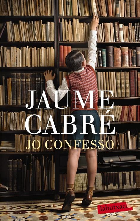 Jo confesso | Jaume Cabré | Cooperativa autogestionària