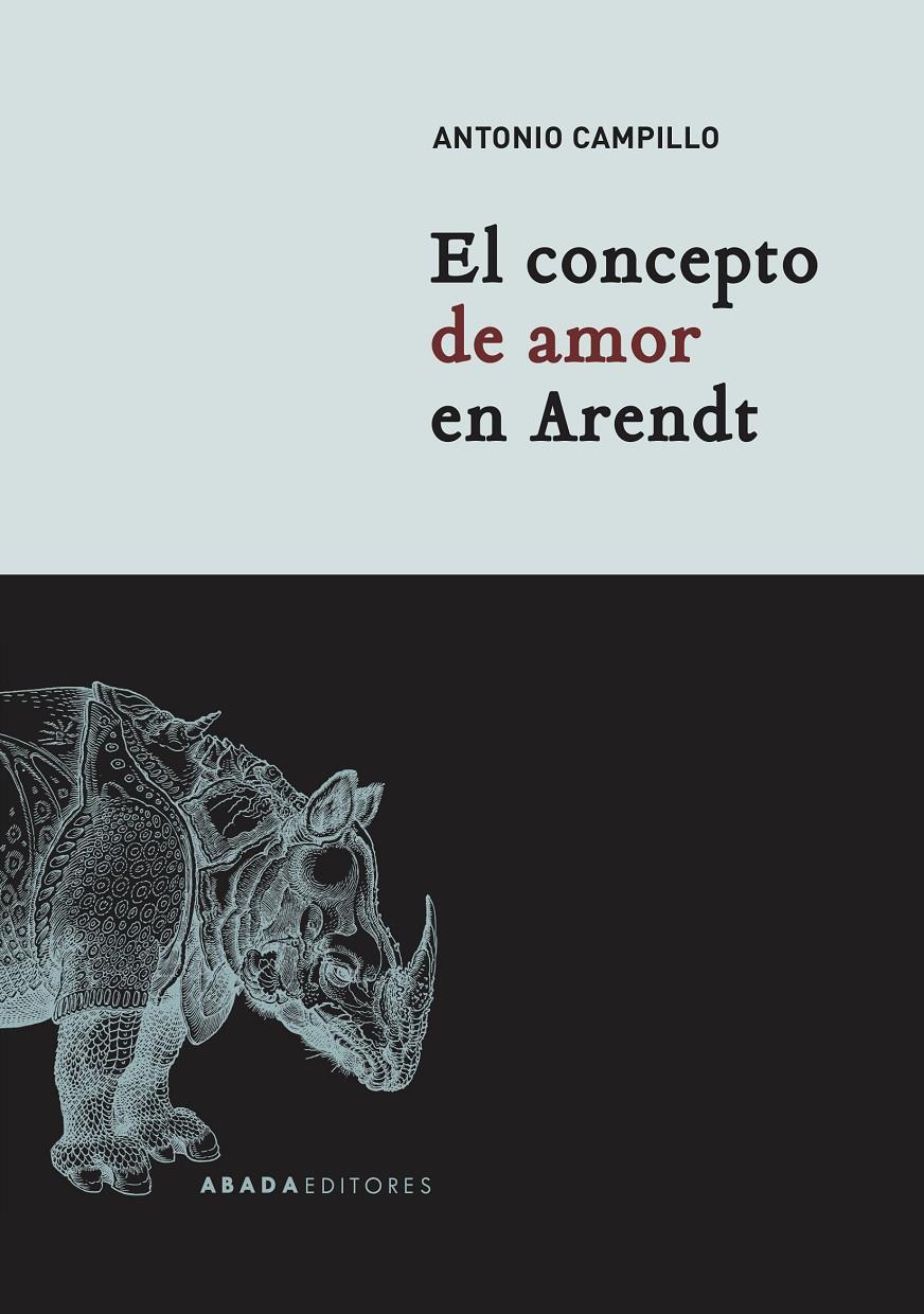 El concepto de amor en Arendt | Campillo Meseguer, Antonio | Cooperativa autogestionària