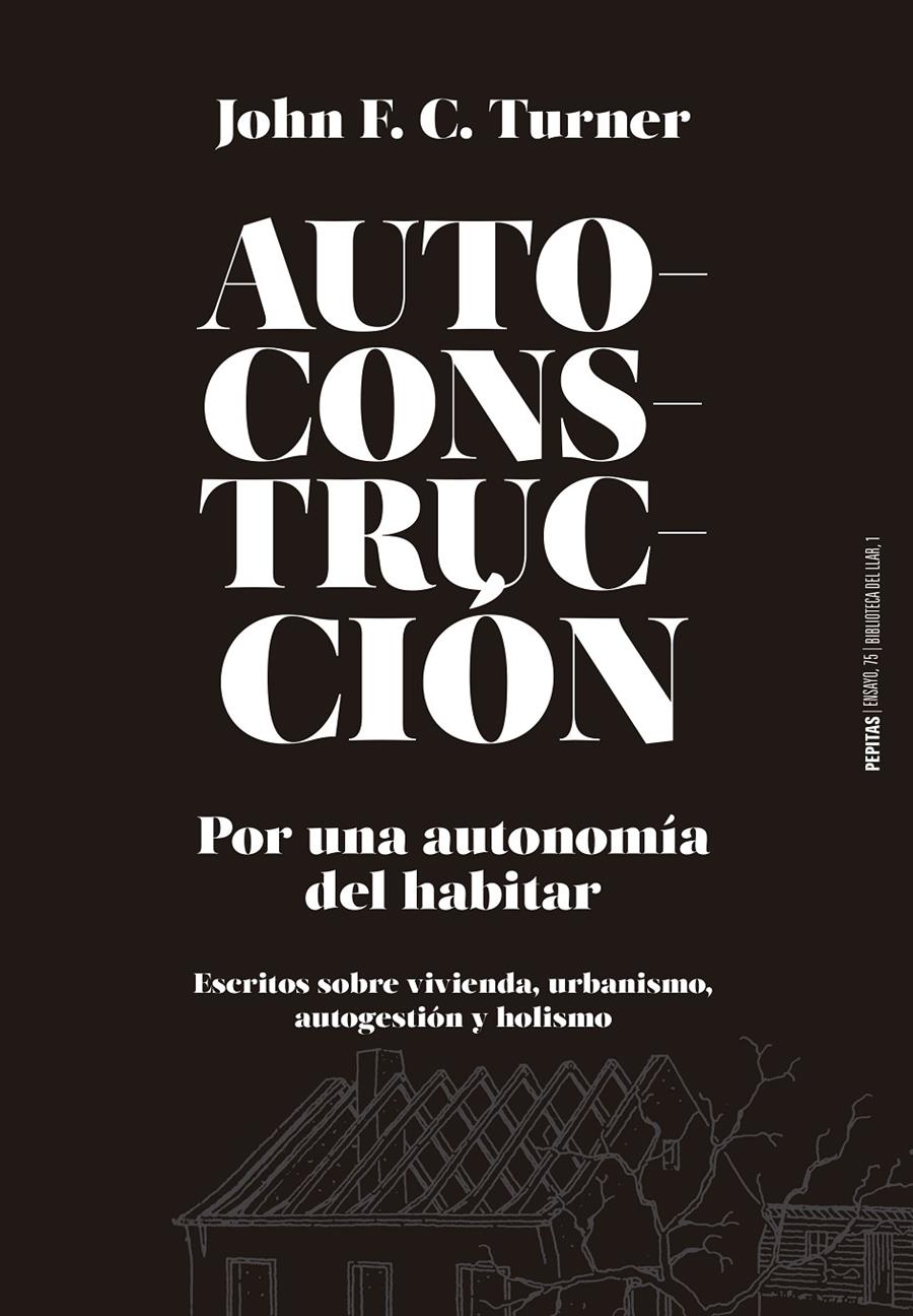 Autoconstrucción | F. C. Turner, John | Cooperativa autogestionària