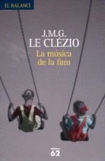 La música de la fam | Le Clézio, J.M.G. | Cooperativa autogestionària