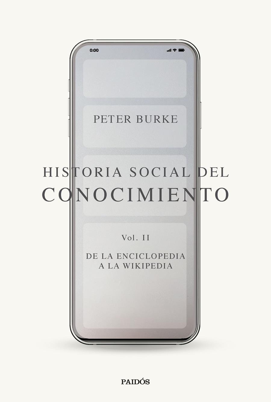 Historia social del conocimiento Vol. II | Burke, Peter | Cooperativa autogestionària