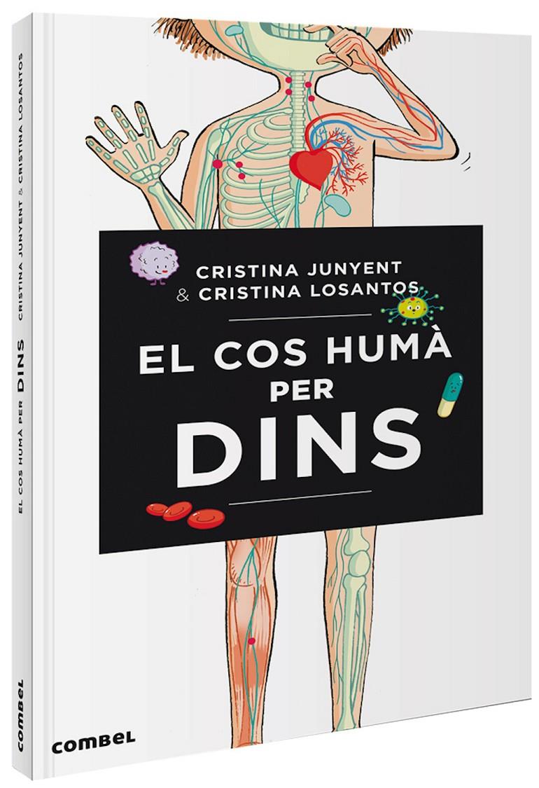 El cos humà per dins | Junyent Rodríguez, Maria Cristina | Cooperativa autogestionària