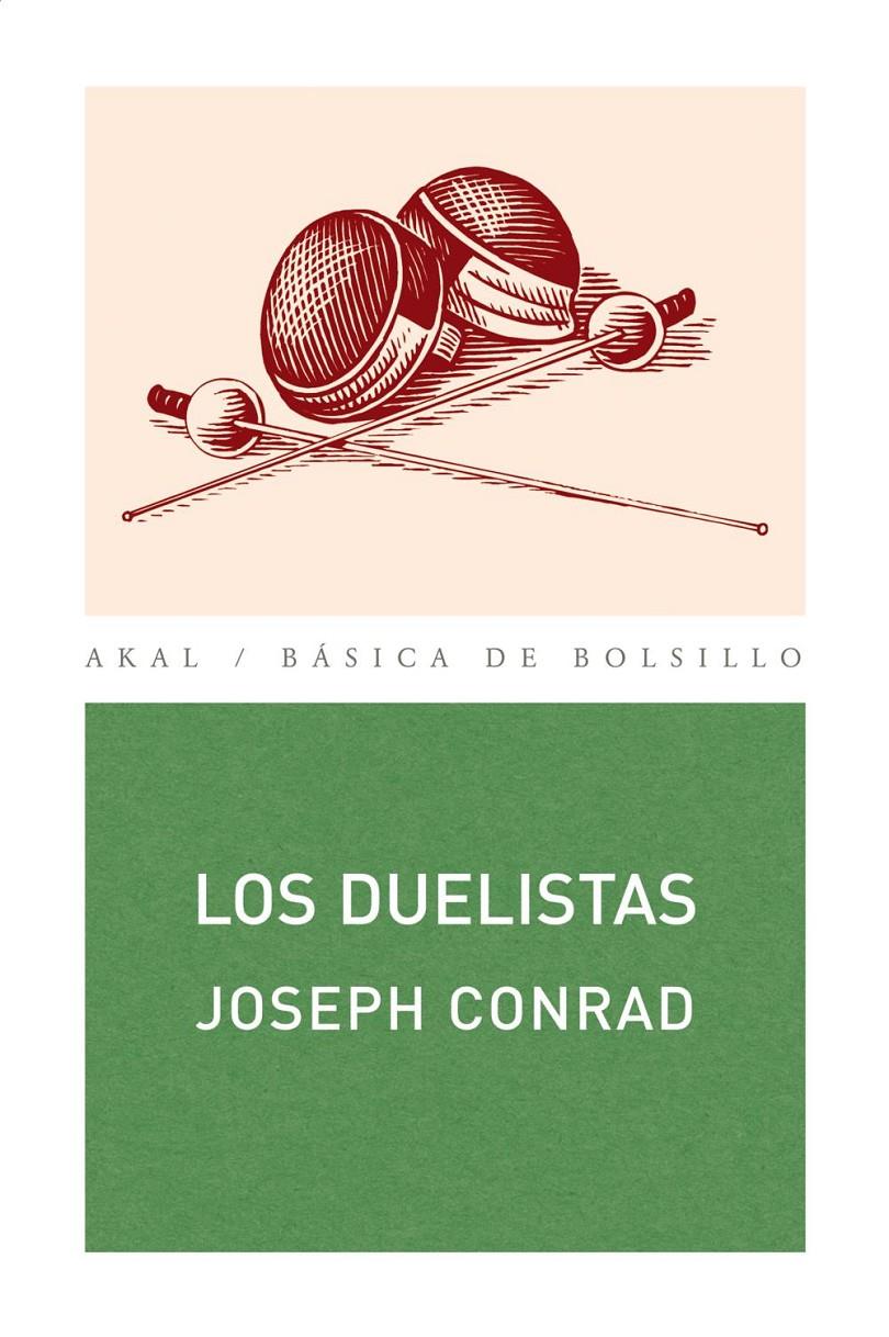Los duelistas | Conrad, Joseph