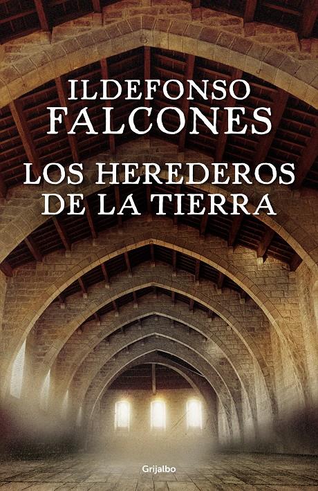 HEREDEROS DE LA TIERRA, LOS | Falcones, Ildefonso | Cooperativa autogestionària