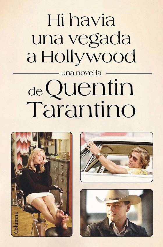 Hi havia una vegada a Hollywood | Tarantino, Quentin