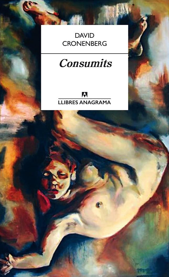 Consumits | Cronenberg, David | Cooperativa autogestionària
