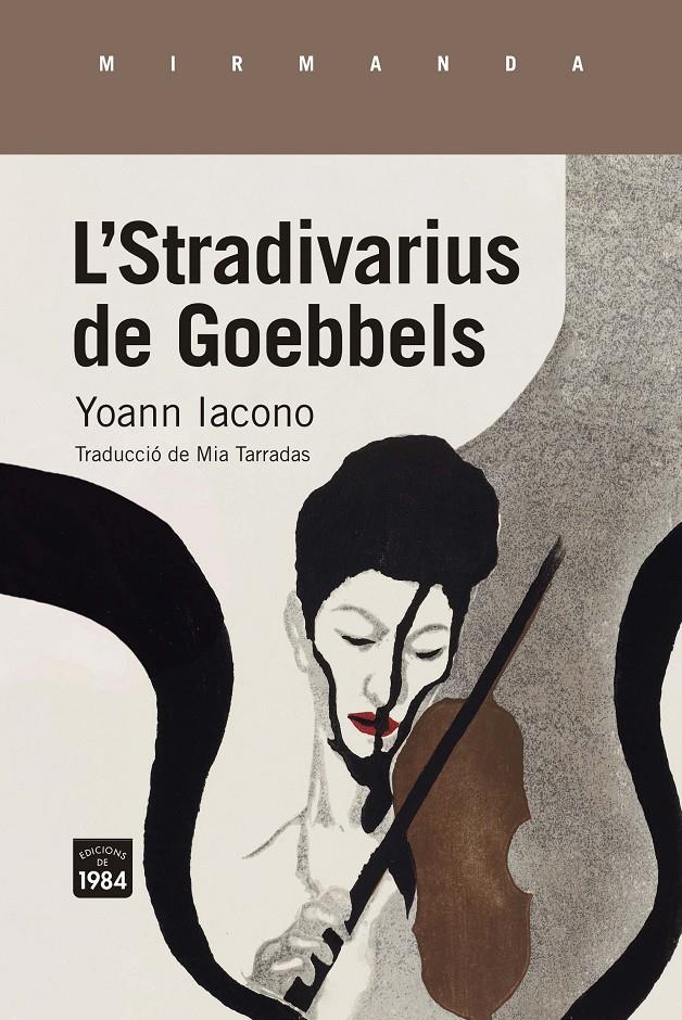 L'Stradivarius de Goebbels | Iacono, Yoann | Cooperativa autogestionària
