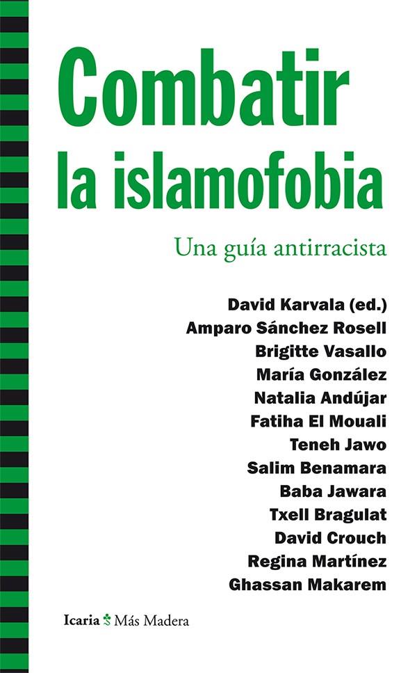 Combatir la islamofobia | Sánchez Rosell, Amparo/Vasallo, Brigitte/González, María/Andújar, Natalia/El Mouali, Fatiha/Jawo, Te | Cooperativa autogestionària