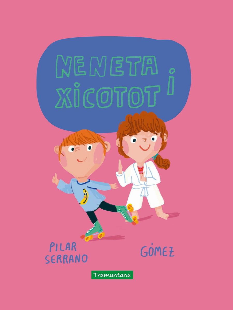 Neneta i Xicotot | Serrano Burgos, Pilar