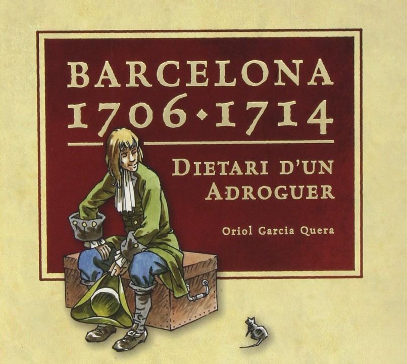 Barcelona 1706 - 1714 | Garcia Quera, Oriol