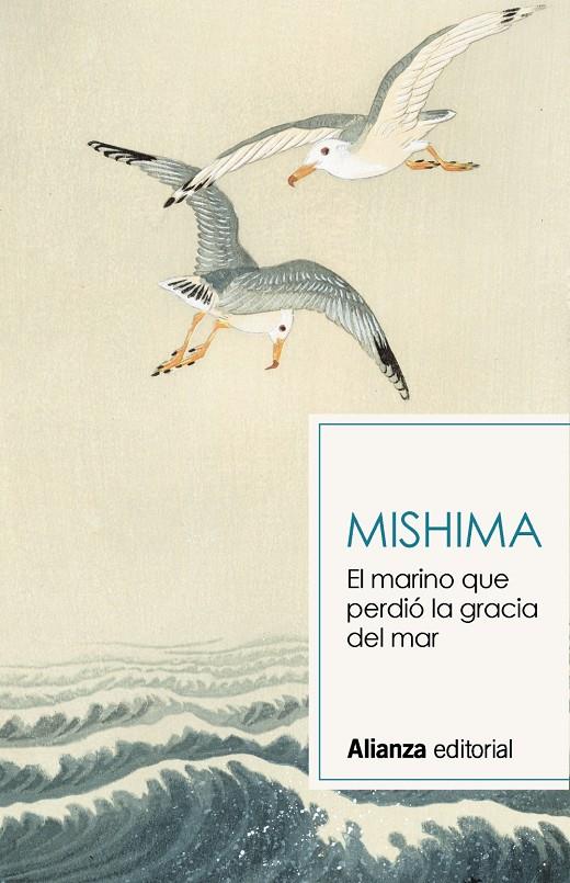 El marino que perdió la gracia del mar | Mishima, Yukio